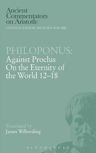 Philoponus "Against Proclus on the Eternity of the World 2-18" cover