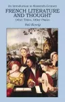 An Introduction to 16th-century French Literature and Thought cover