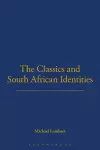 The Classics and South African Identities cover