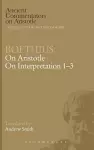Boethius: On Aristotle On Interpretation 1-3 cover