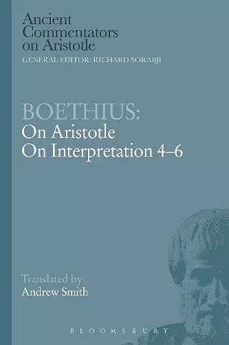 Boethius: On Aristotle on Interpretation 4-6 cover
