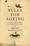 Rules for Ageing cover
