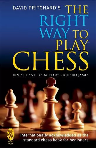 The Right Way to Play Chess cover