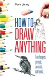 How to Draw Anything cover