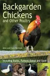 Backgarden Chickens and Other Poultry cover