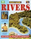 Rivers (Make It Work! Geography Series) cover