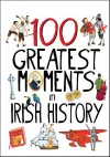 100 Greatest Moments in Irish History cover