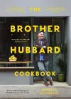 The Brother Hubbard Cookbook cover