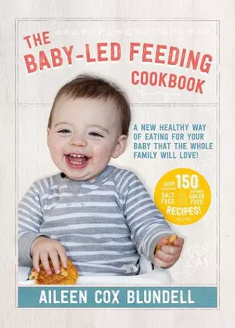 The Baby-Led Feeding Cookbook cover