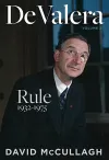 De Valera: Rule (1932-1975) cover