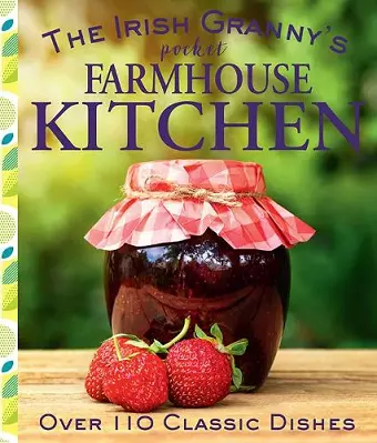 The Irish Granny's Pocket Farmhouse Kitchen cover