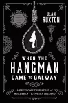 When the Hangman Came to Galway cover
