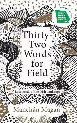 Thirty-Two Words for Field cover