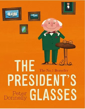 The President's Glasses cover