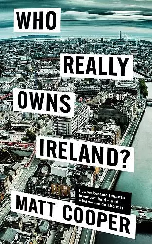 Who Really Owns Ireland? cover