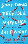 Something Terrible Happened Last Night cover