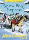 Rowan Tree Stables 3 - Snow Pony Express cover