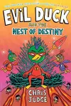 Evil Duck and the Nest of Destiny cover