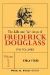 The Life and Wrightings of Frederick Douglass, Volume 1 cover