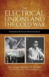 The Electrical Unions and the Cold War cover