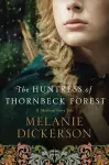 The Huntress of Thornbeck Forest cover