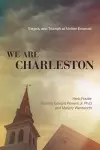 We Are Charleston cover