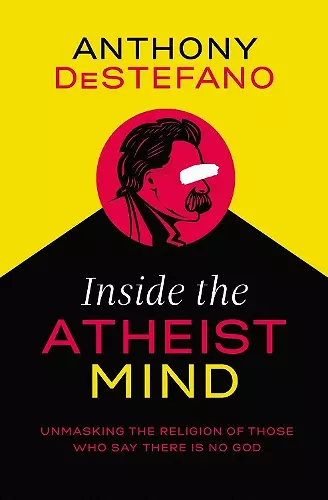 Inside the Atheist Mind cover