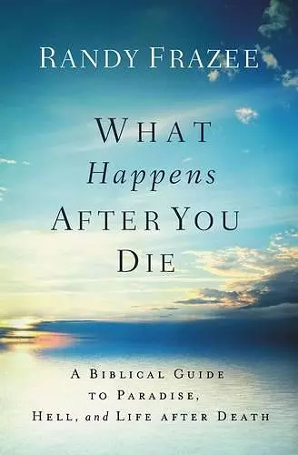 What Happens After You Die cover