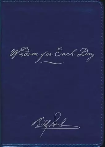 Wisdom for Each Day Signature Edition cover