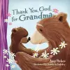 Thank You, God, for Grandma cover