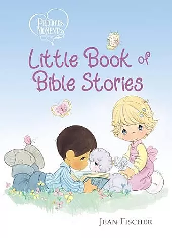 Precious Moments: Little Book of Bible Stories cover