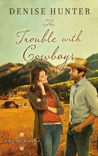 The Trouble with Cowboys cover
