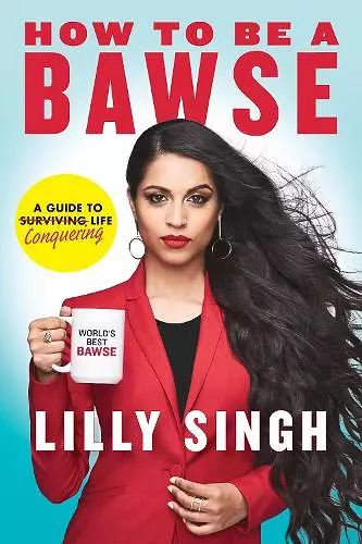 How to Be a Bawse cover