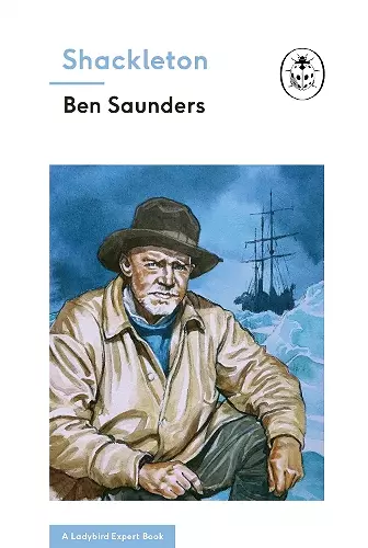 Shackleton (A Ladybird Expert Book) cover