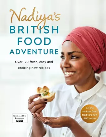 Nadiya's British Food Adventure cover