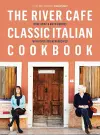 The River Cafe Classic Italian Cookbook cover
