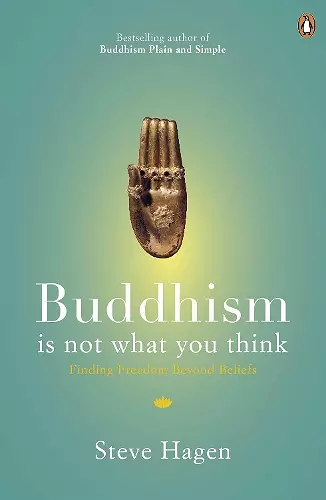 Buddhism is Not What You Think cover
