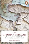 The Ottoman Endgame cover