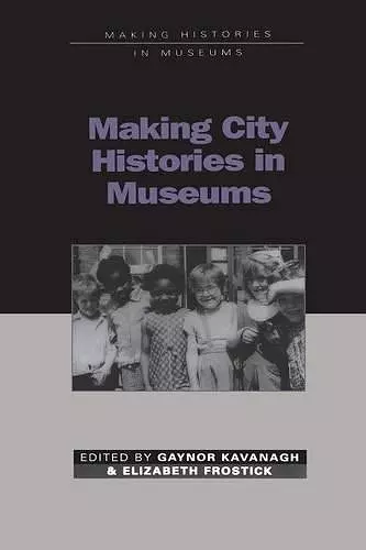 Making City Histories in Museums cover
