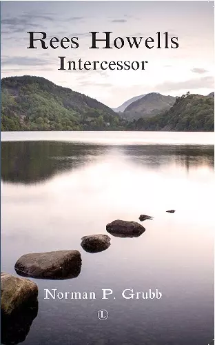 Rees Howells: Intercessor cover