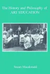 The History and Philosophy of Art Education cover