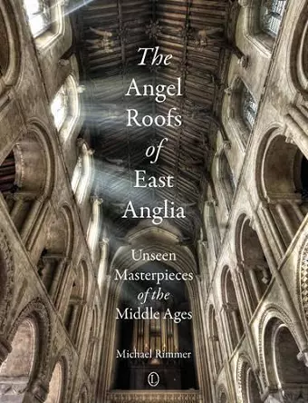 The The Angel Roofs of East Anglia cover