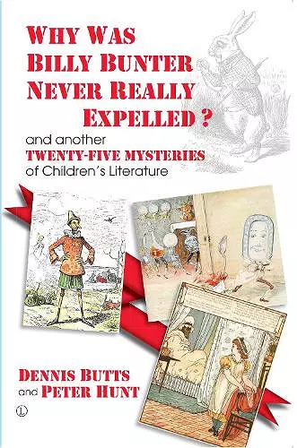 Why Was Billy Bunter Never Really Expelled? cover