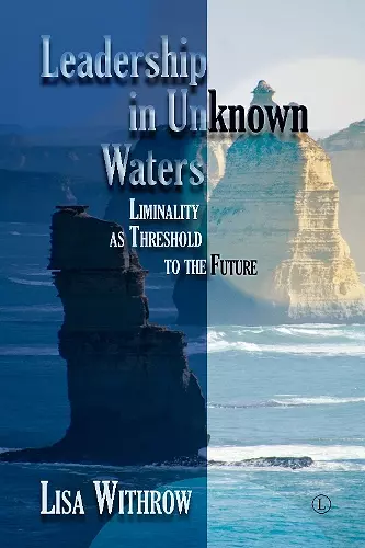 Leadership in Unknown Water cover