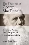 Theology of George MacDonald cover