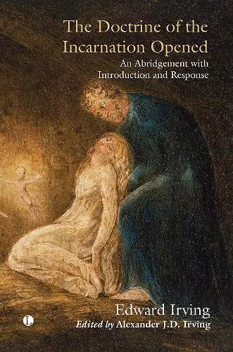 The The Doctrine of the Incarnation Opened cover