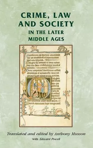 Crime, Law and Society in the Later Middle Ages cover