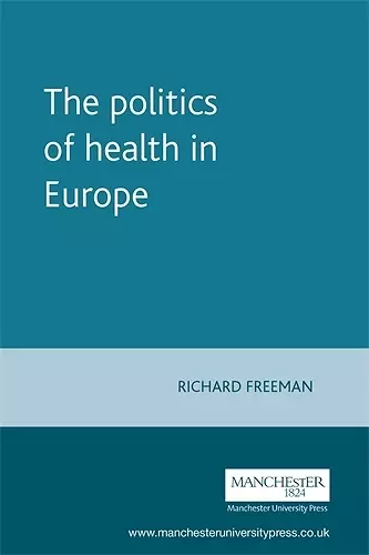 The Politics of Health in Europe cover