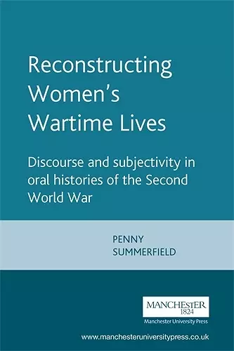 Reconstructing Women's Wartime Lives cover