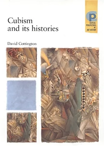Cubism and its Histories cover